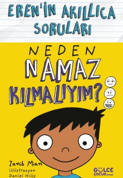 Neden Namaz Kılmalıyım? – Eren’in Akıllıca Soruları