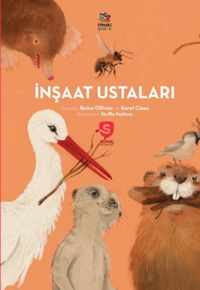 İnşaat Ustaları -Süper Hayvanlar Serisi