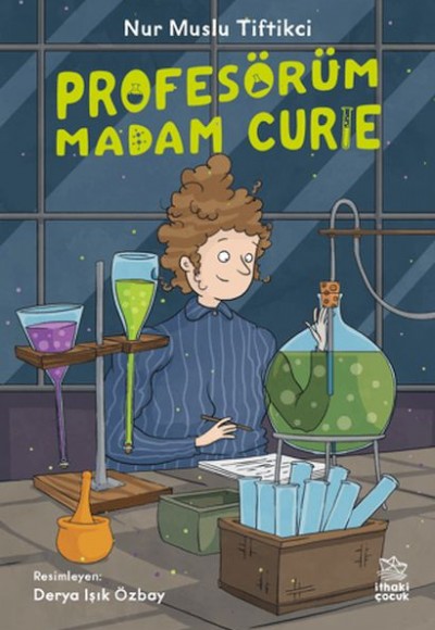 Profesörüm Madam Curie