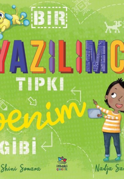 Bir Yazılımcı Tıpkı Benim Gibi