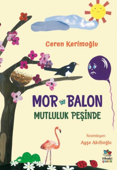 Mor Balon Mutluluk Peşinde