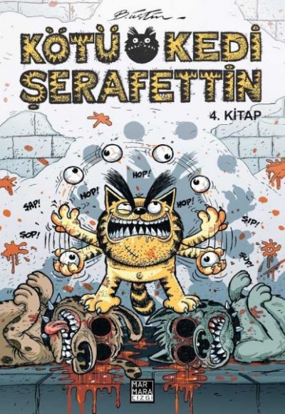 Kötü Kedi Şerafettin 4