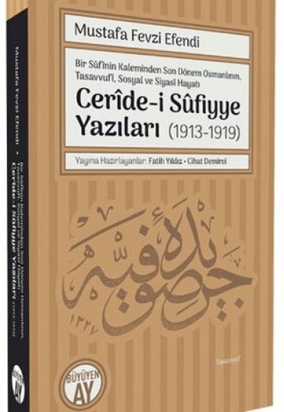 Ceride-i Sufiyye Yazıları (1913-1919)