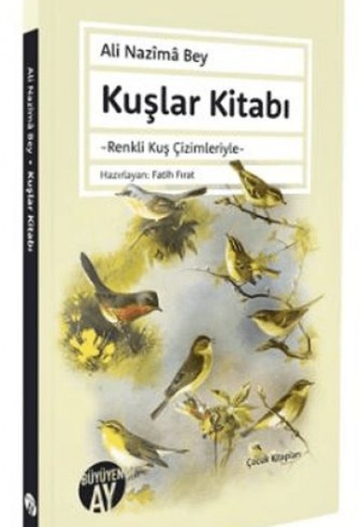 Kuşlar Kitabı Renkli Kuş Çimleriyle