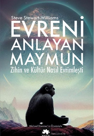 Evreni Anlayan Maymun