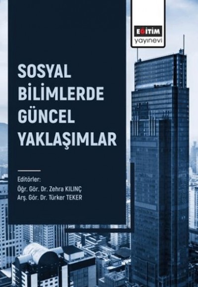 Sosyal Bilimlerde Güncel Yaklaşımlar