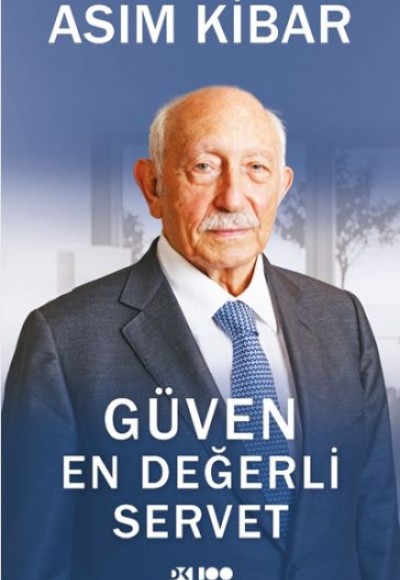 Güven En Değerli Servet