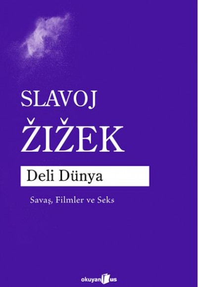 Deli Dünya Savaş, Filmler ve Seks