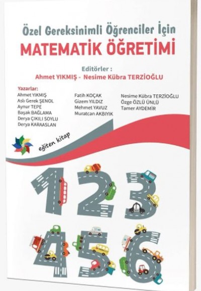 Özel Gereksinimli Öğrenciler İçin Matematik Öğretimi