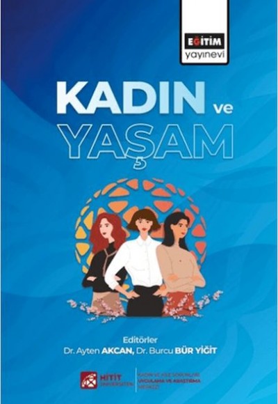 Kadın Ve Yaşam