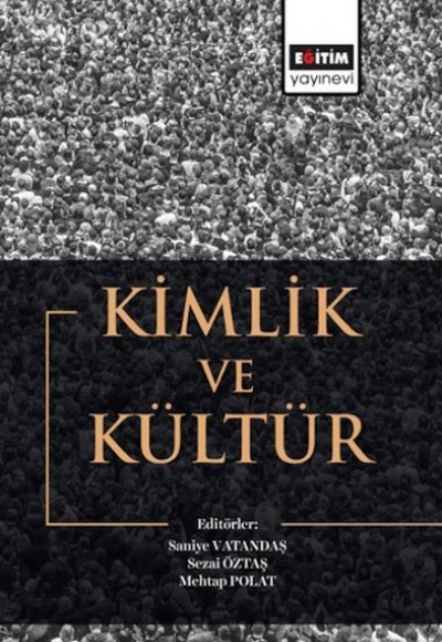 Kimlik Ve Kültür