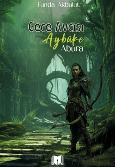 Gece Avcısı Aybüke - Abura