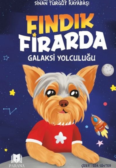 Fındık Firarda – Galaksi Yolculuğu