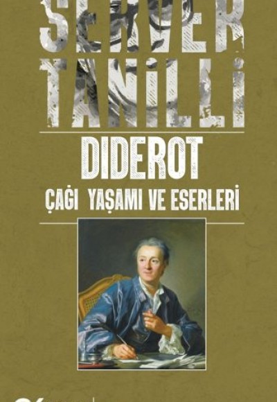 Diderot Çağı Yaşamı ve Eserleri