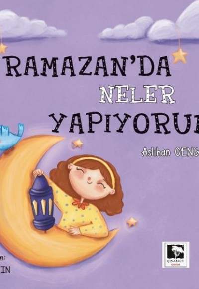 Ramazan'da Neler Yapıyorum?