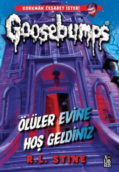 Goosebumps - Ölüler Evine Hoş Geldiniz