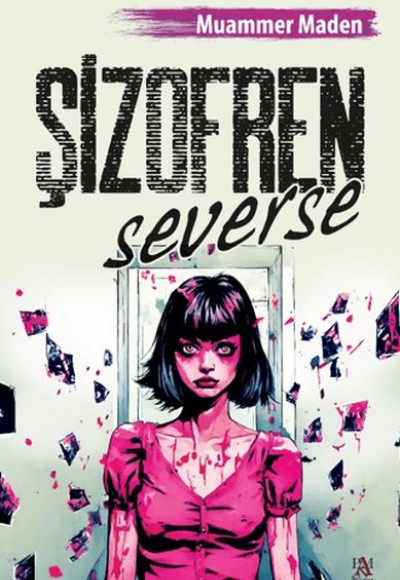 Şizofren Severse