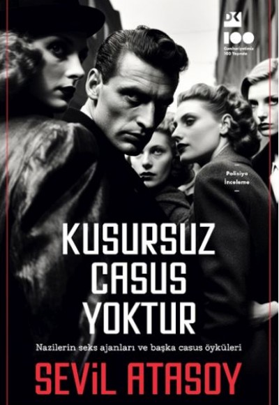 Kusursuz Casus Yoktur