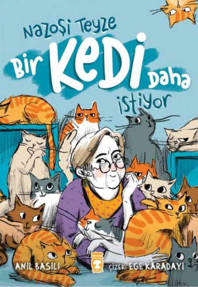 Nazoşi Teyze Bir Kedi Daha İstiyor