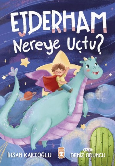 Ejderham Nereye Uçtu?