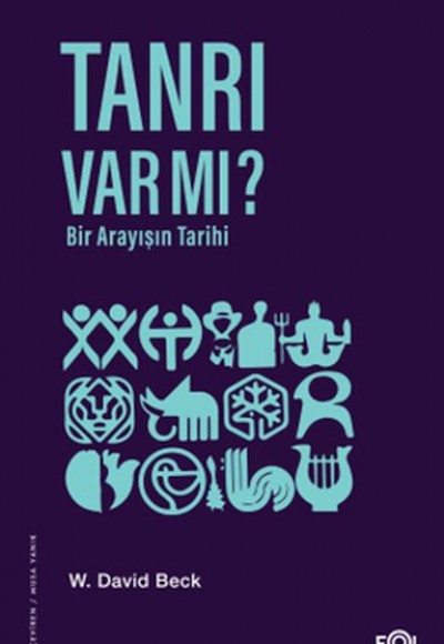 Tanrı Var mı? Bir Arayışın Tarihi