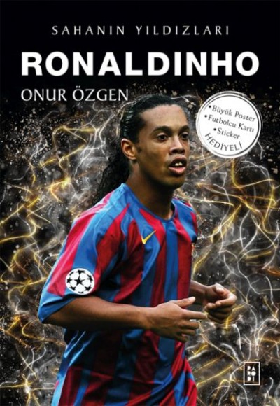 Ronaldinho - Sahanın Yıldızları