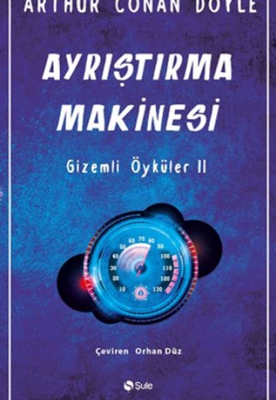 Ayrıştırma Makinesi Gizemli Öyküler-2