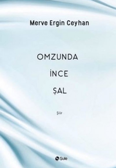 Omzunda İnce Şal