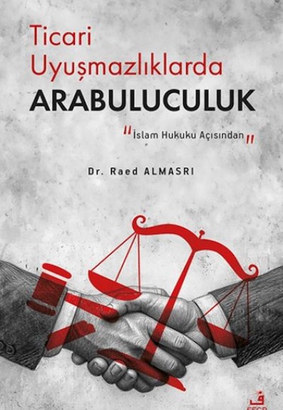 Ticari Uyuşmazlıklarda Arabuluculuk