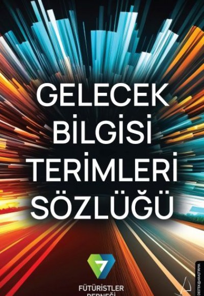 Gelecek Bilgisi Terimleri Sözlüğü