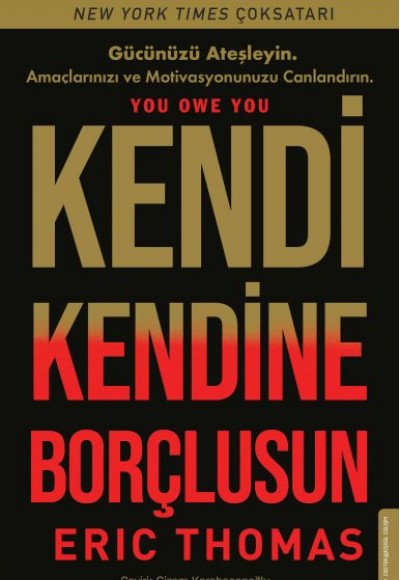 Kendi Kendine Borçlusun