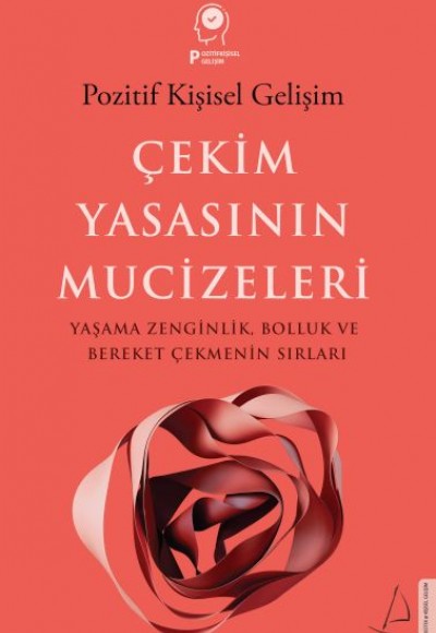 Çekim Yasasının Mucizeleri