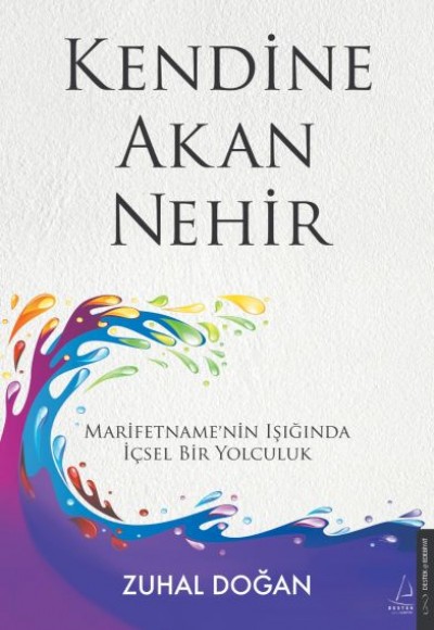 Kendine Akan Nehir