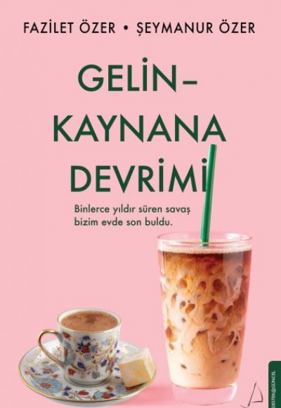 Gelin Kaynana Devrimi