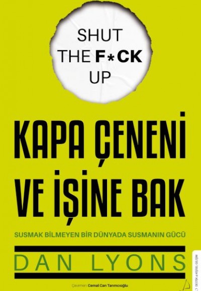 Kapa Çeneni ve İşine Bak