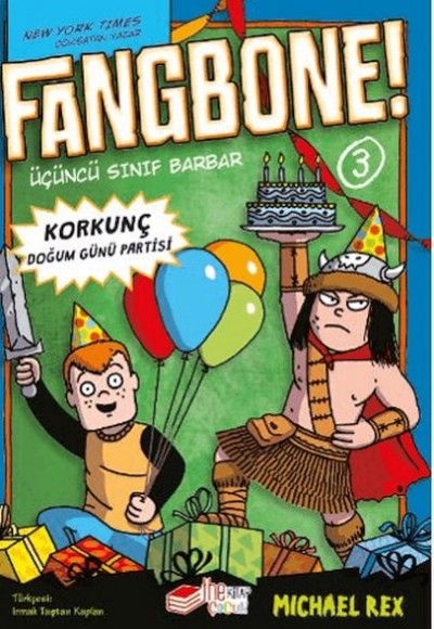 Fangbone! Korkunç Doğum Günü Partisi