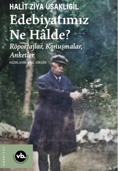 Edebiyatımız Ne Halde?