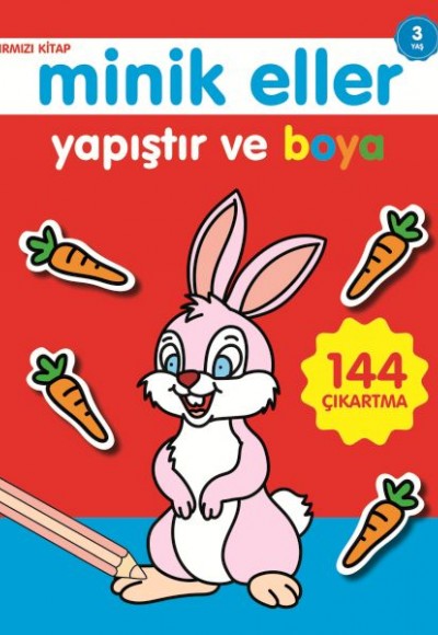 Minik Eller Yapıştır Ve Boya - Kırmızı Kitap