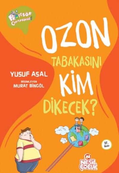 Ozon Tabakasını Kim Dikecek?