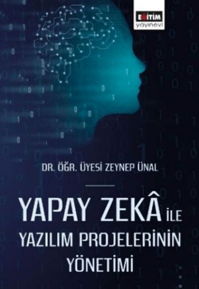 Yapay Zekâ İle Yazılım Projelerinin Yönetimi