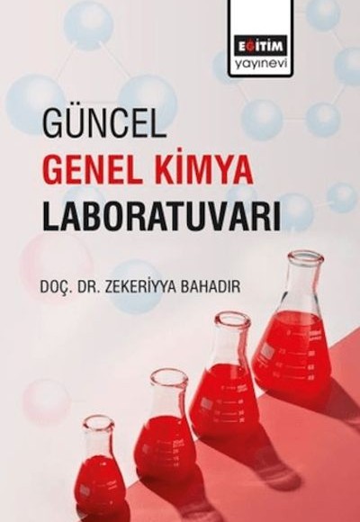 Güncel Genel Kimya Laboratuvarı