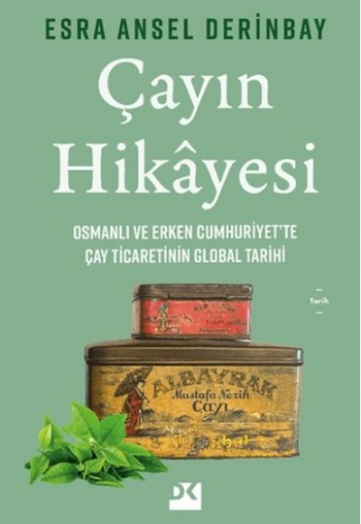 Çayın Hikayesi