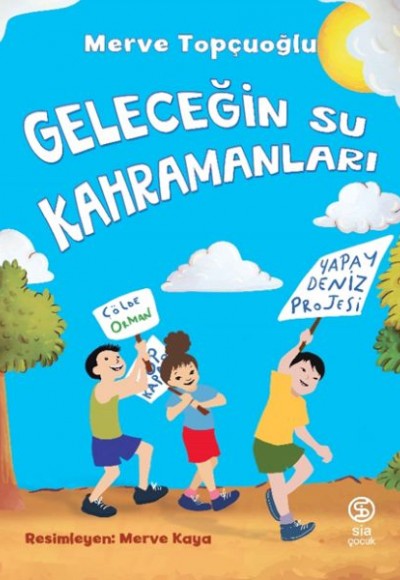 Geleceğin Su Kahramanları