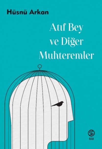 Atıf Bey ve Diğer Muhteremler