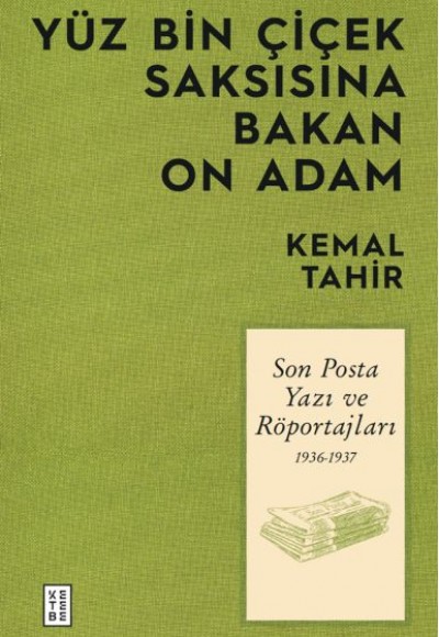 Yüz Bin Çiçek Saksısına Bakan On Adam