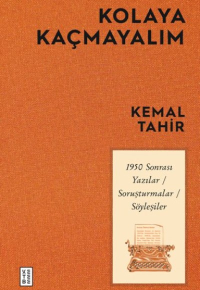 Kolaya Kaçmayalım