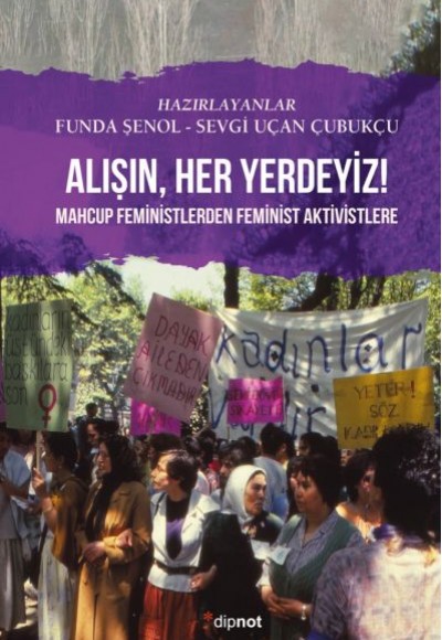 Alışın Her Yerdeyiz!