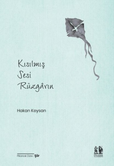 Kısılmış Sesi Rüzgârın