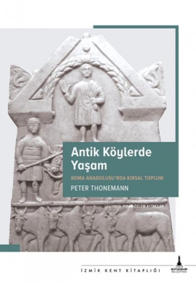 Antik Köylerde Yaşam