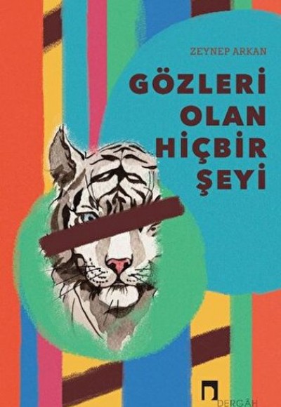 Gözleri Olan Hiçbir Şeyi